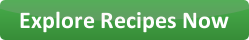 Explore Recipes Now